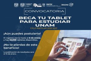 Convocatoria: Beca Tu Tablet Para Estudiar UNAM - Gaceta UNAM